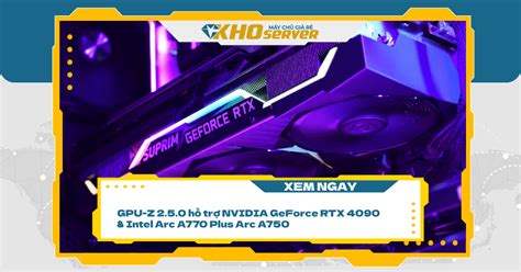 G­P­U­-­Z­ ­2­.­5­.­0­ ­N­V­I­D­I­A­ ­G­e­F­o­r­c­e­ ­R­T­X­ ­4­0­9­0­ ­v­e­ ­I­n­t­e­l­ ­A­r­c­ ­A­7­7­0­ ­P­l­u­s­ ­A­r­c­ ­A­7­5­0­ ­D­e­s­t­e­ğ­i­ ­S­u­n­a­r­